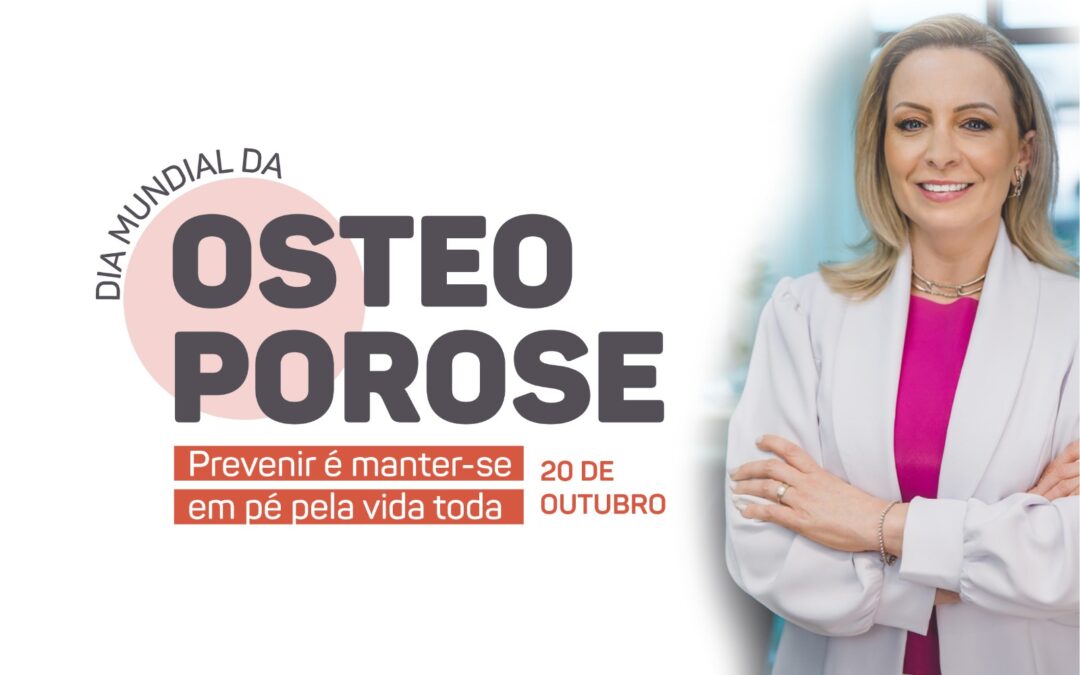 VOCÊ JÁ FEZ UM CHECK-UP DOS SEUS OSSOS?
